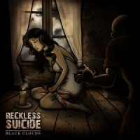 Reckless Suicide - Black Clouds